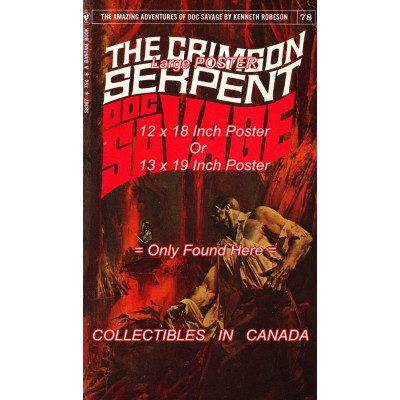 DOC SAVAGE 1974 #78 Crimson Serpent = POSTER Not Paperback 2 SIZES 18" or 19"   163152646545